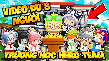 MINI WORLD: 1 NGÀY KHAI GIẢNG LỚP HỌC MỚI CÙNG ĐẦY ĐỦ 8 THÀNH VIÊN HERO TEAM | TRƯỜNG HỌC MINI WORLD