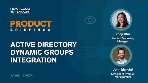 Automate Your SOC: Inside Vectra AI’s Active Directory Dynamic Groups