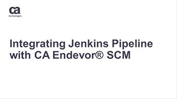 Integrating Jenkins Pipeline with CA Endevor Software Change Manager