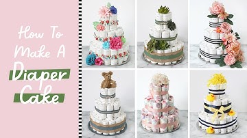 How To Make A Diaper Cake