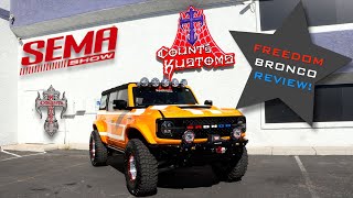 Count’s Kustoms Freedom Bronco | Year One Review