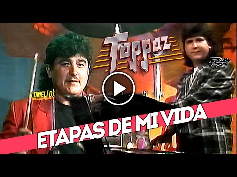 1996 - ETAPAS DE MI VIDA - Grupo Toppaz de Reynaldo Flores - en vivo -