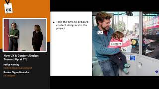 TheUXConf 2020 | How UX & Content Design Teamed Up at TfL | Felice Hawley and Rosina Digne Malcolm