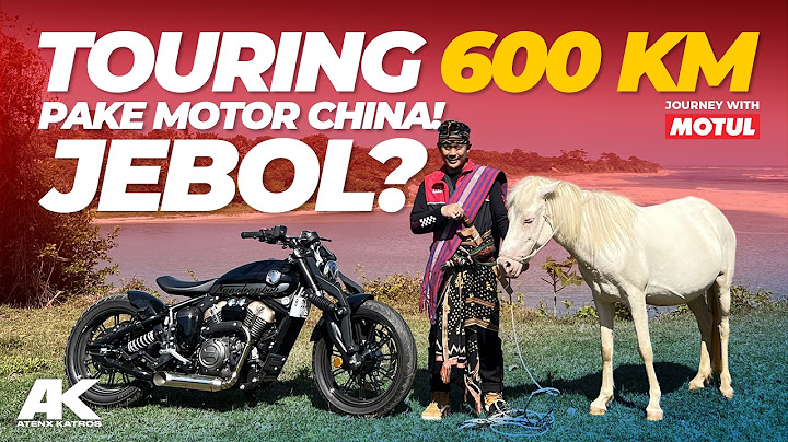 TOURING MISTIS KE SUMBA NAIK MOTOR CHINA 250 CC #AtenxKatros