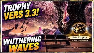 Do You Remember - Trophy Achieveemnt Vers 3.3 | Wuthering Waves
