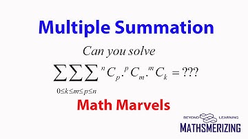 Multiple Summation: Dependent variables SE 5: Find triple summation nCp.pCm.mCk?