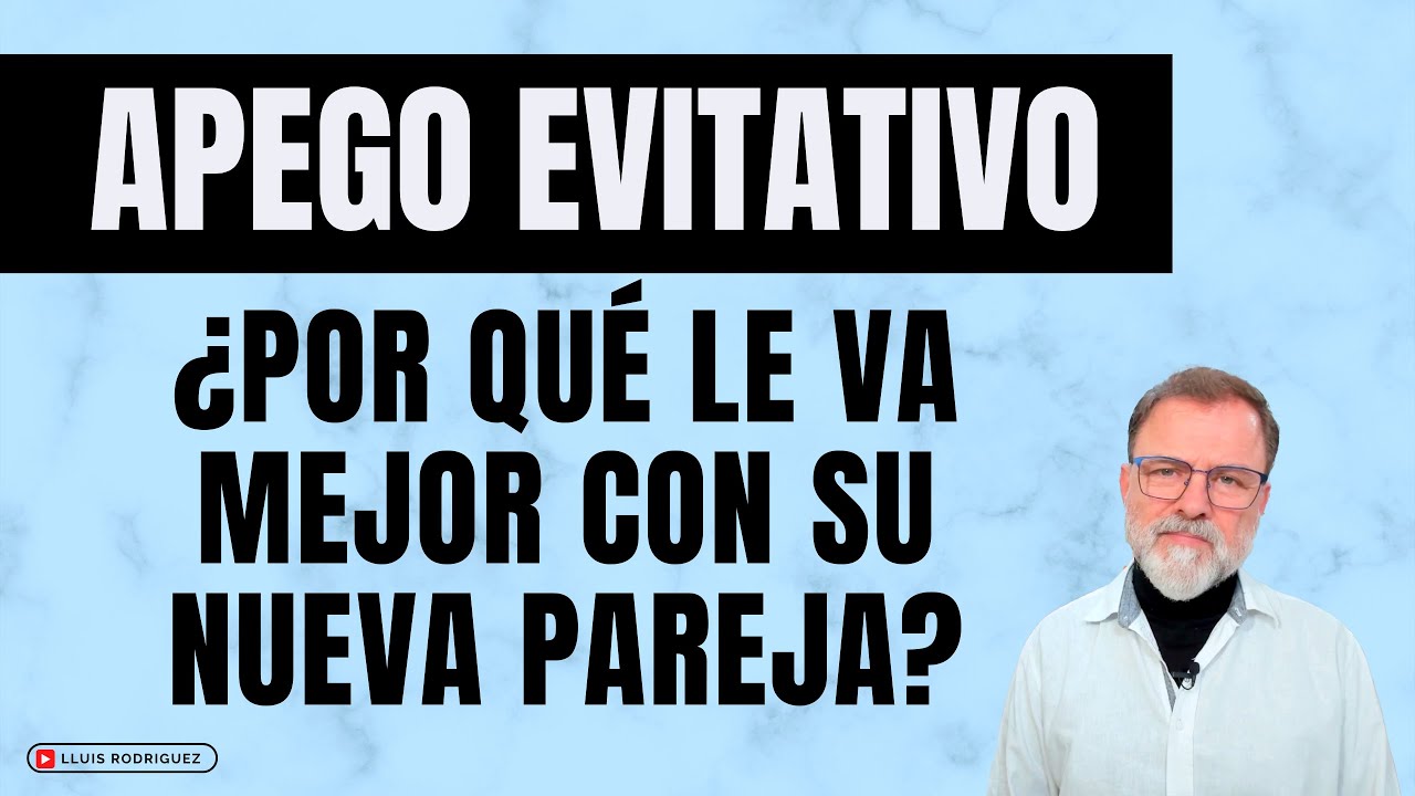 Apego Evitativo. ¿Por qué le va mejor con su nueva pareja?