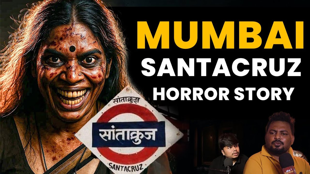 Mumbai Santacurz horror story| Hindi Horror | Bhankas Podcast