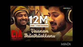 Vaanam Thilathilakkanu  Studio Recording  Cia  Gopi Sundar  Dulquer Salmaan