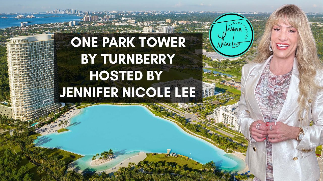 Luxury Realtor Jennifer Nicole Lee Presents One Park Tower in North Miami Beach