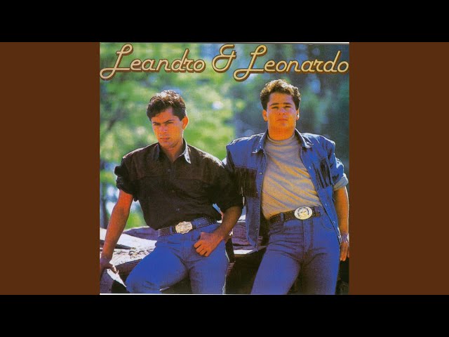 Leandro e Leonardo - Talvez Você Se Lembre 1990