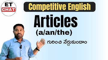 Articles Complete Class | Competitive English Grammar Explanation through Telugu | Articles