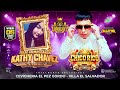 CINCO ASES MIX - EL GRAN CHICO RICO Y LO NUEVO NUEVO - FELIZ CUMPLEAÑOS KATHY CHAVEZ - CALLEFINA
