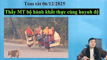 Tóm tắt thầy Minh Tuệ ngày 06 tháng 12 năm 2025