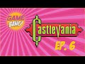 FAST FORWARD THROUGH ALL THIS CRAP!! | Castlevania Ep. 6