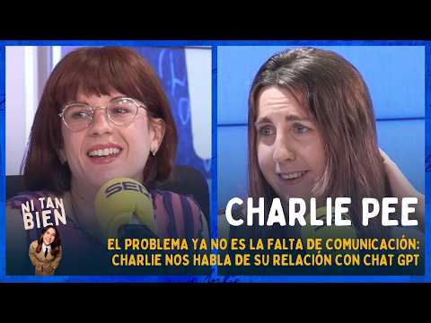 😅Charlie Pee y el problema de que la IA siempre tenga la última palabra | NI TAN BIEN