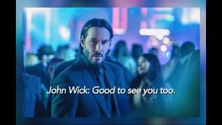 Keanu Reeves Quotes Master John Wick: Chapter 3 – Parabellum  Good to see you too.
