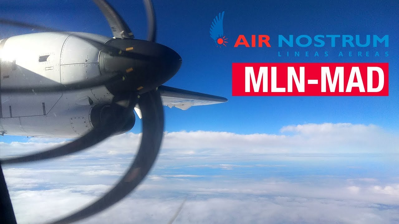 Flight Report | Melilla - Madrid | Air Nostrum ATR 72-600