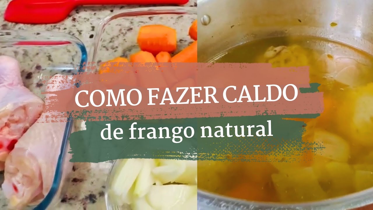 Como fazer caldo de frango - YouTube