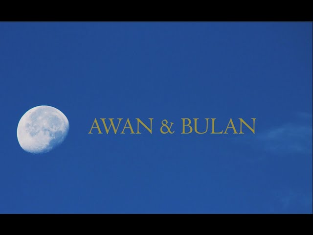 Suneeday - Awan & Bulan (feat. Amir Hisham) (lyrics video) class=