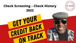 Check Screening – Check History | Data Furnisher 2022