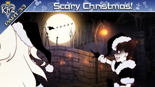 Scary Christmas! || Kingdom Hearts II Final Mix Part 33