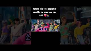 soda pop remix k-pop demon hunters