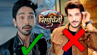 serial pishachini 5 actors rejected to play lead role of Rocky, harsh rajput, pisachini full episode
