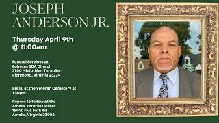 Celebrating the Life of Joseph Anderson Jr.