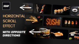 GSAP ScrollTrigger: Horizontal Scroll with Opposite Direction #gsap