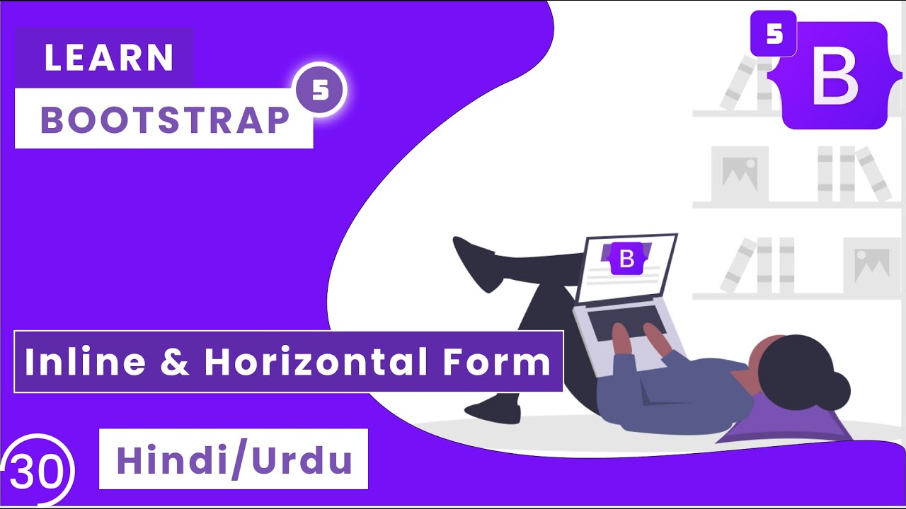 Bootstrap Tutorial In Hindi | Bootstrap 5 Inline & Horizontal Form ...