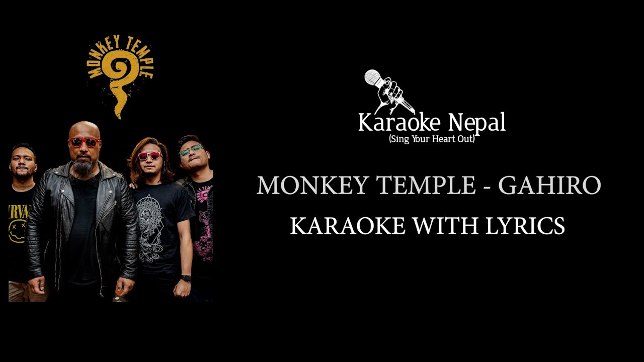 Gahiro Monkey Temple (KARAOKE WITH LYRICS) Karaoke Nepal YouTube