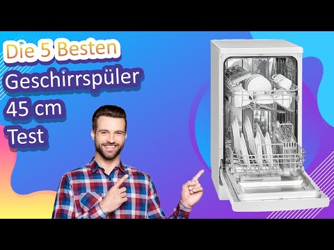 Video: Freistehende Geschirrspüler 45 Cm Breit: Ranking Der Besten Geschirrspüler, Schwarz 45 Cm Tief, Silber Und Weitere Modelle