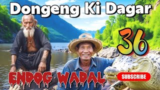 Download Lagu Dongeng Sunda Endog Wadal Episode 36 MP3
