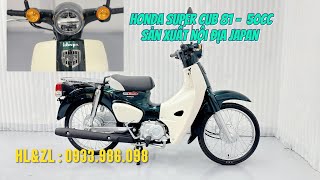 Honda Super Cub 81 - 50cc sản xuất nội địa Japan đã có mặt tại Việt Nam. HL&ZL : 0933.986.098