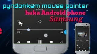 How to use mouse pointer on Android phone720 30 1 42 Aug132019