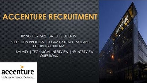 ACCENTURE  RECRUITMENT PROCESS FOR 2021 BATCH | LATEST SELECTION PROCESS, EXAM PATTERN, SYLLABUS
