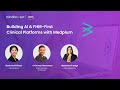 Building an AI &amp; FHIR-First Clinical Platform with Medplum