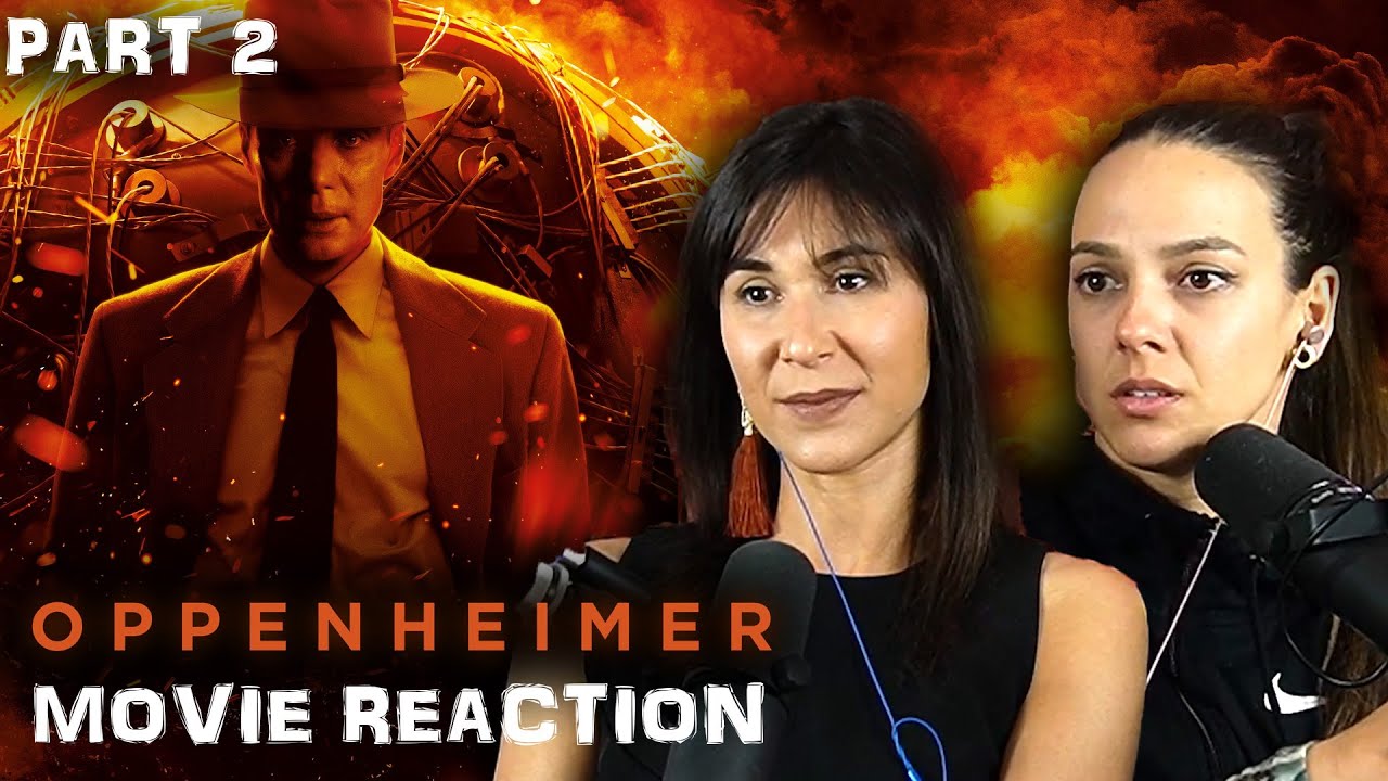 Oppenheimer (2023) REACTION PART 2