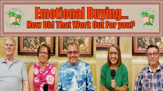 EMOTIONAL BUYING   How&#39;d That Work Out For You?