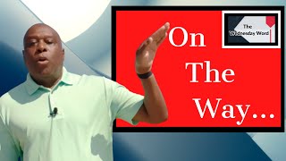 On The Way #107 - 9-30-20