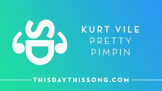 Video-Miniaturansicht von „Kurt Vile - Pretty Pimpin“