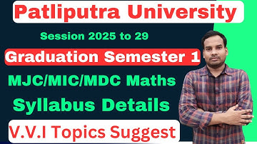 Patliputra University UG Semester 1 MJC/MIC/MDC Maths Syllabus | Patliputra University Admission