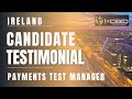 CandidateTestimonial | Payment Test Manager | Dublin