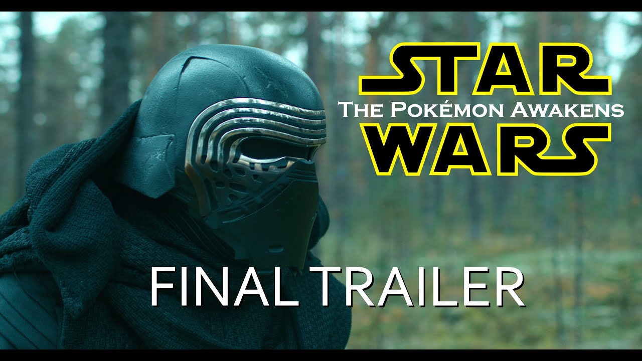 Star Wars: The Pokémon Awakens Final Trailer
