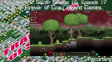 Fragments of Silicon Season 16, Episode 17: David Brevik of Gray Beard Games