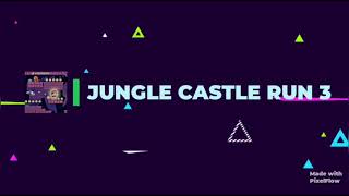 Jungle Castle Run 3[HOMELAND, LEVEL-4] screenshot 3