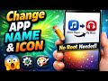 How to Change App Icon &amp; Name on Android Phone (100% Working)