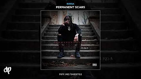 Burga - I Can t Save You Feat Derez Deshon [Permanent Scars]
