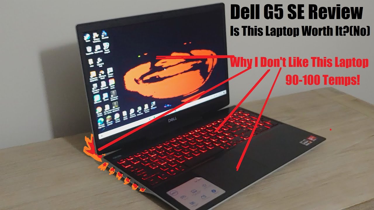 Is The DELL G5 SE Worth It?? SPOILER It Isn't YouTube